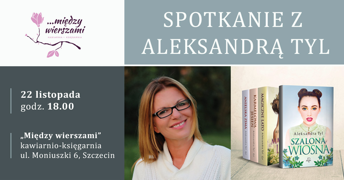 spotkanie z AleksandrąTyl