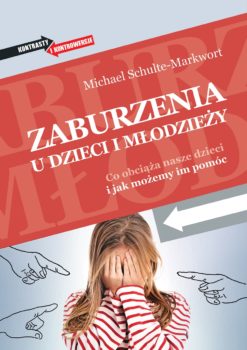 Zaburzenia u dzieci i młodzieży _Markwort