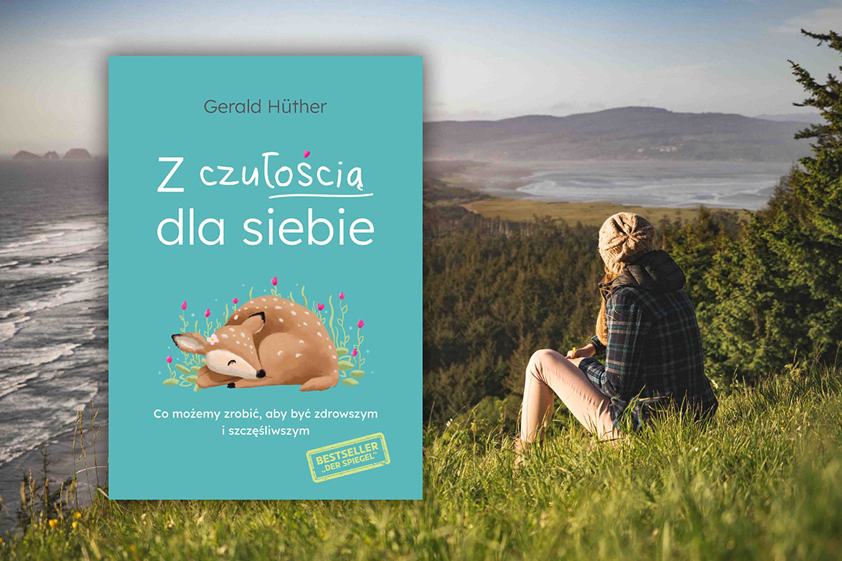 Z czułością dla siebie