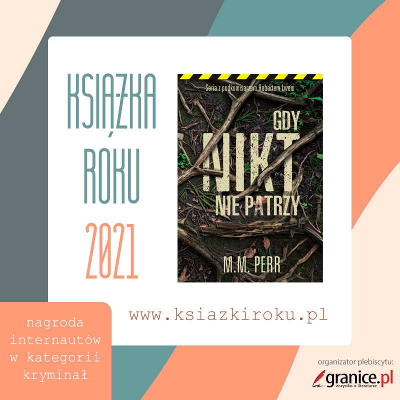 Powieść „Gdy nikt nie patrzy” nagrodzona w plebiscycie „Książki Roku 2021″!