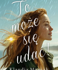 To może się udać!