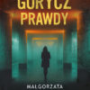 Gorycz prawdy