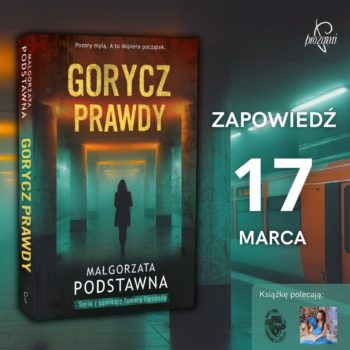 zapowiedź Gorycz prawdy