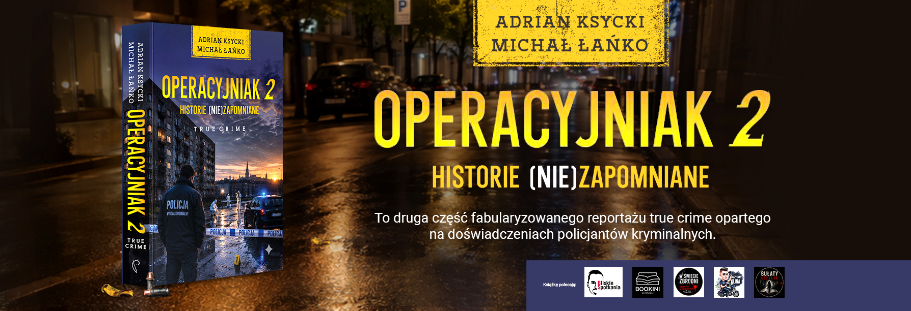 Operacyjniak T. 2. Historie (nie)zapomniane